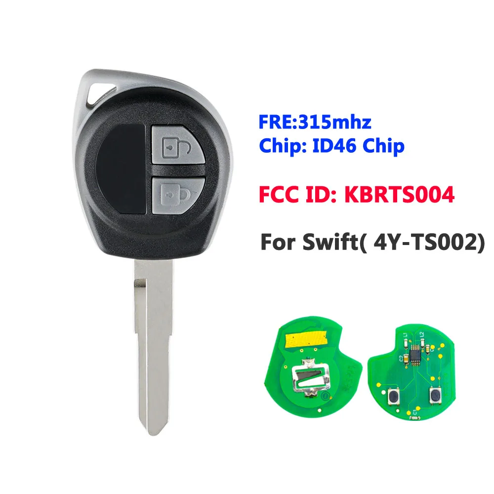 

2 Button 315 Mhz Remote Key ID46 Chip for KBRTS004 for Suzuki Swift (4Y-TS002)