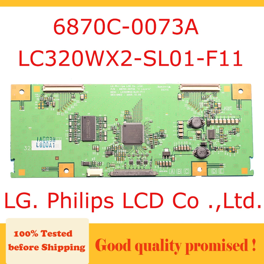 

6870C-0073A '4 Layers' TCON LC320WX2-SL01-F11 for LG Philips LCD Co Ltd. T-Con Board Model 6870C 6870C0073A LC320WX2 SL01 F11