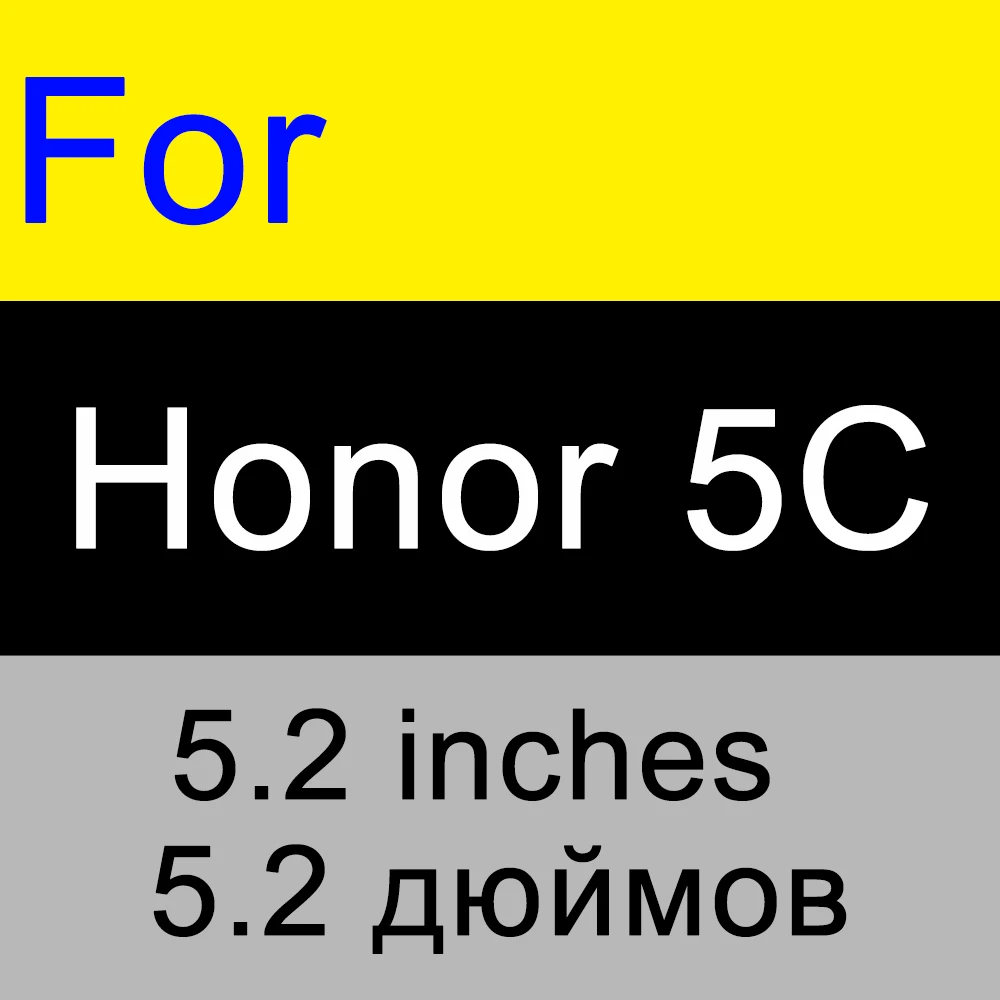 for honor 5C Ультратонкое высококачественное закаленное стекло для huawei honor 5C honor 4C 4X 4A 6X7 huawei 5A защита экрана HD Защита от царапин стекло - Цвет: for honor 5C