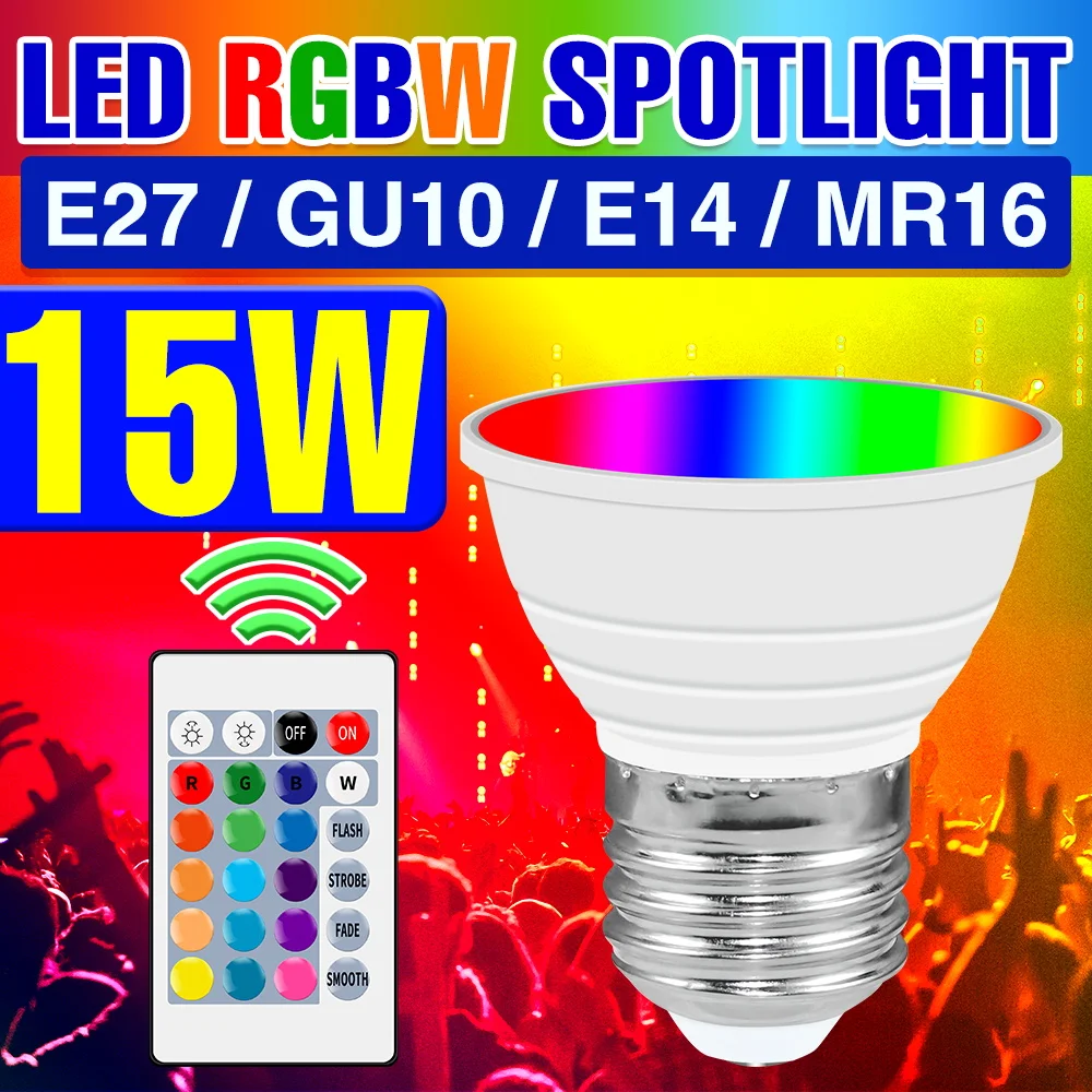 

E14 RGB Light Bulb 220V LED Smart Lamp E27 Spotlight GU10 Color Light gu5.3 Round Bulb 15W Lampara Led Magic Bulb For Home Decor