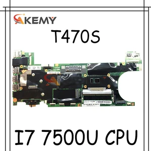 akemy for lenovo thinkpad t470s laptop motherboard nm b081 motherboard cpu i7 7500u 8gb ram fru 01yr134 01er308 01er309 01er310 free global shipping