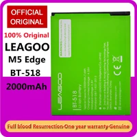 100 original bt518 for leagoo m5 edge bt 518 battery batterie accu 2000mah back up bateria for leagoo m5 edge smart phone