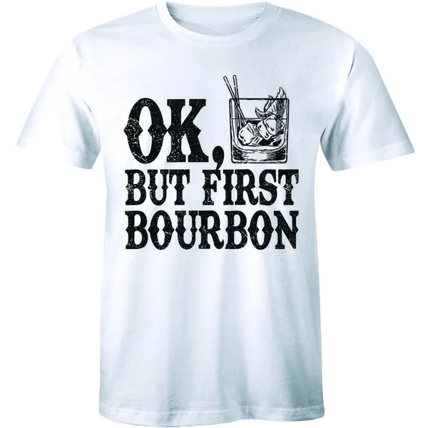 

Ок, но сначала, смешные футболки алкоголь виски вечерние футболка Для мужчин рубашка
