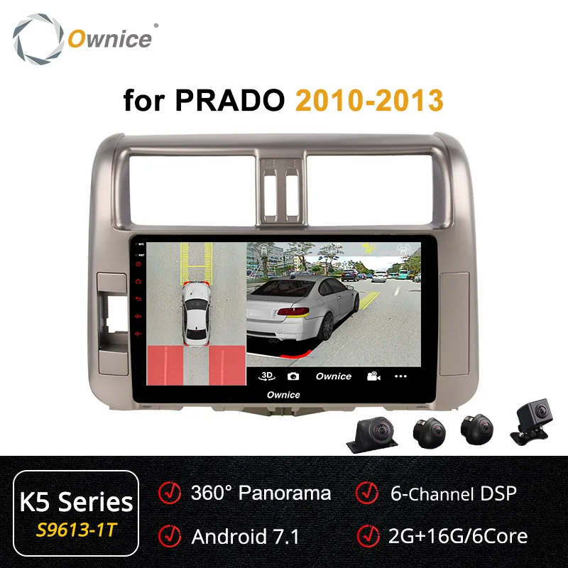 S9613-1 K5 Ownice 4G Android 9,0 Автомагнитола gps k3 k5 k6 для Toyota Prado 150 2010 2011 2012 2013- DVD 360 Panorama DSP 4G LTE SPDIF - Цвет: S9613-1 K5