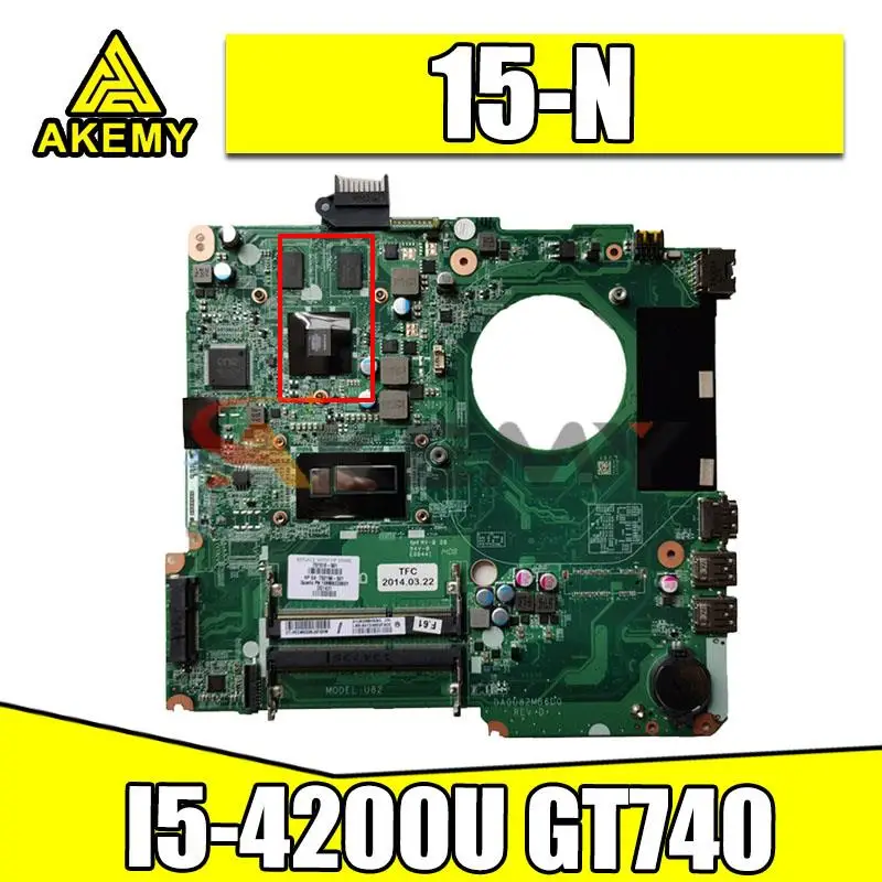 

DA0U82MB6D0 Laptop motherboard For HP Pavillion 15-N 15-N005TX I5-4200U GT740 2GB Notebook Mainboard U82 N14P-GV2-S-A1