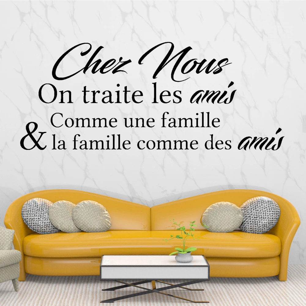 

Chez Nous On Traite Les Amis French Quotes Vinyl Wall Stickers Mural For Livingroom Bedroom Decor Poster Removable Decals RU2312