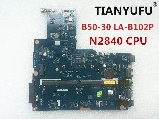 Новая ZIWB0/B1/E0 LA-B102P материнская плата для ноутбука lenovo B50-30 материнская плата для процессора INTEL N2840(без разъема для отпечатков пальцев