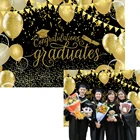 Выпускные фоны 2021 Congrats Grad Выпускные вечерние задние капли золотые и черные баннеры воздушные шары яркое будущее баннер фон