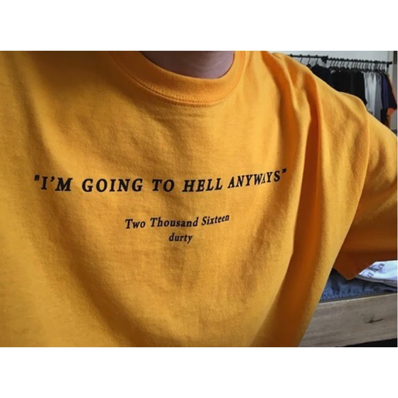 2020 Веселая Женская художественная футболка Goth Grunge в эстетике Tumblr s I Going To Hell Anyways