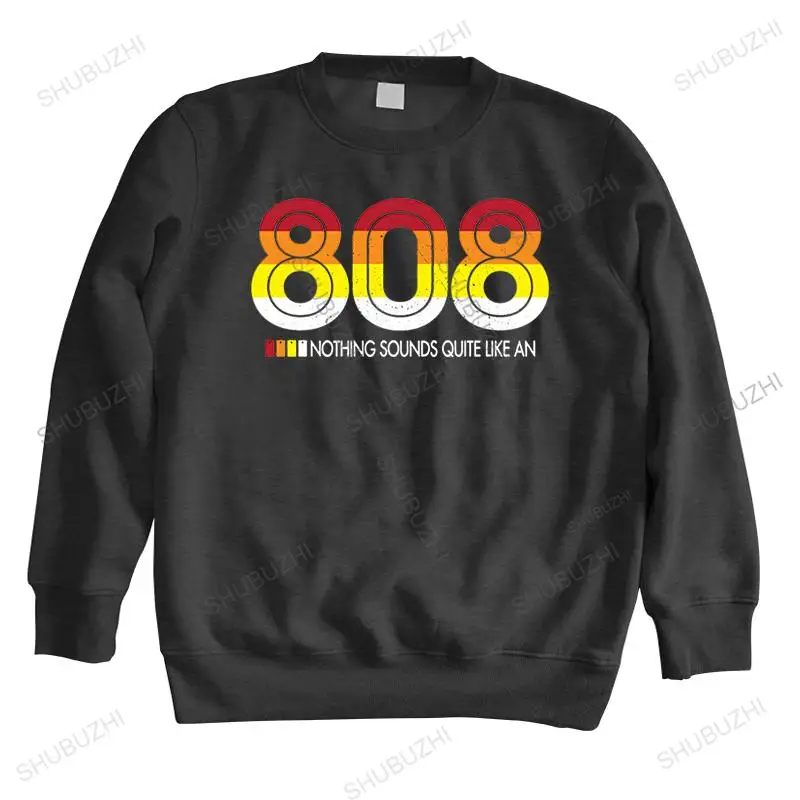 

Man crew neck hoodie fashion brand sweatshirt 808 NOTHING SOUNDS QUITE LIKE AN men's vintage style hoody cotton long sleeve