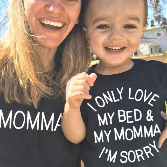 1 предмет Одинаковая одежда с надписью I Only Love My Bed и Momma I'm Sorry для мамы сына
