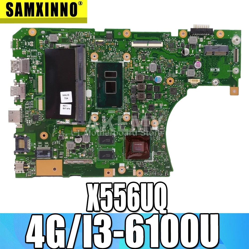 

Akemy X556UV REV 3.1 motherboard For Asus X556UJ X556UF X556UR X556UQ X556UQK laptop motherboard I3-6100/6006U GT940M