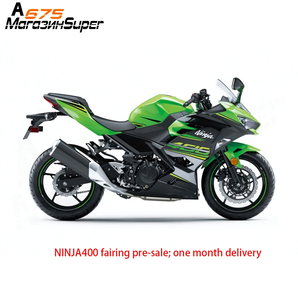 NINJA400 обтекатель предварительной продажи Один месяц доставки для Kawasaki NINJA 400 2018 2019