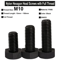 3pcs2pcs m10 black nylon pa66 hexagon head screws with full thread hexagon head bolts din933 thread length 15mm100mm