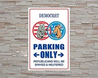 warning tin metal sign democrat parking only wall plaque caution notice road street decor 30x40cm