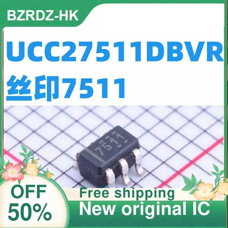 

2-10PCS/lot UCC27511DBVR SOT23-6 7511 nuevo original