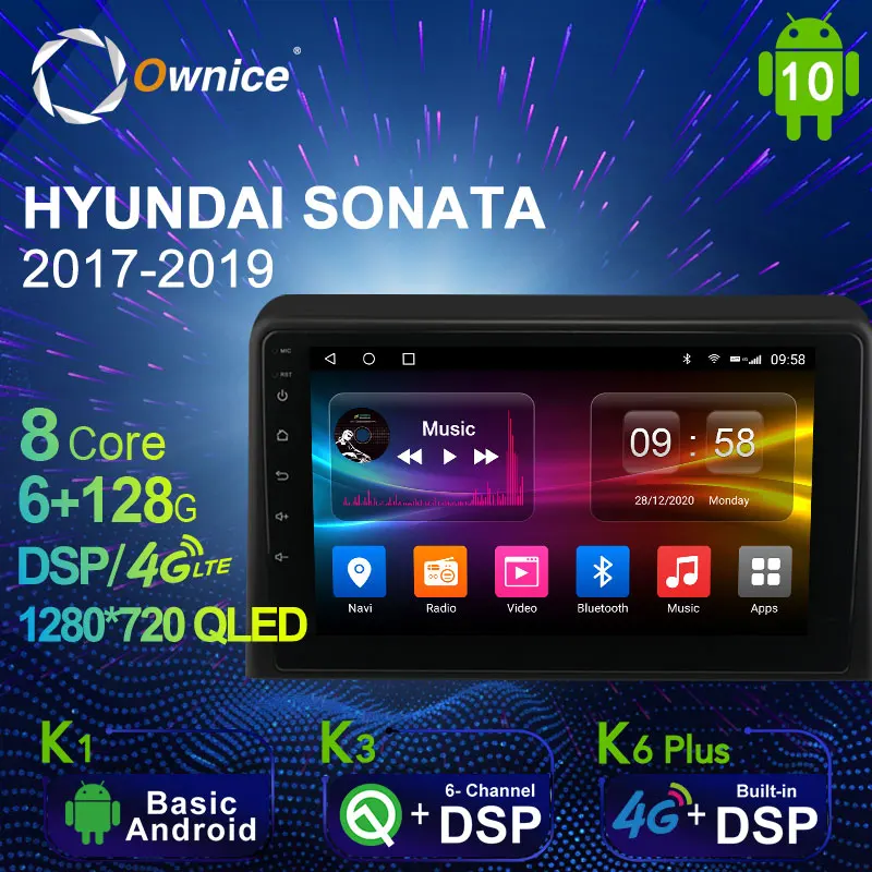 Автомагнитола Ownice Android 10 0 6G + 128G для HYUNDAI SONATA 2017-2019 GPS 4G LTE 1280*720 | Автомобили и
