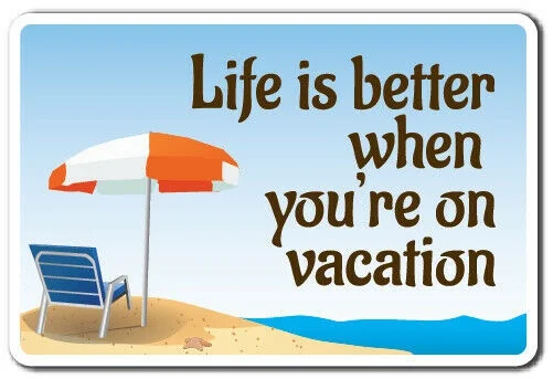 Life Is Better новинка металлический знак для отпуска Летний Пляжный Релакс забавный