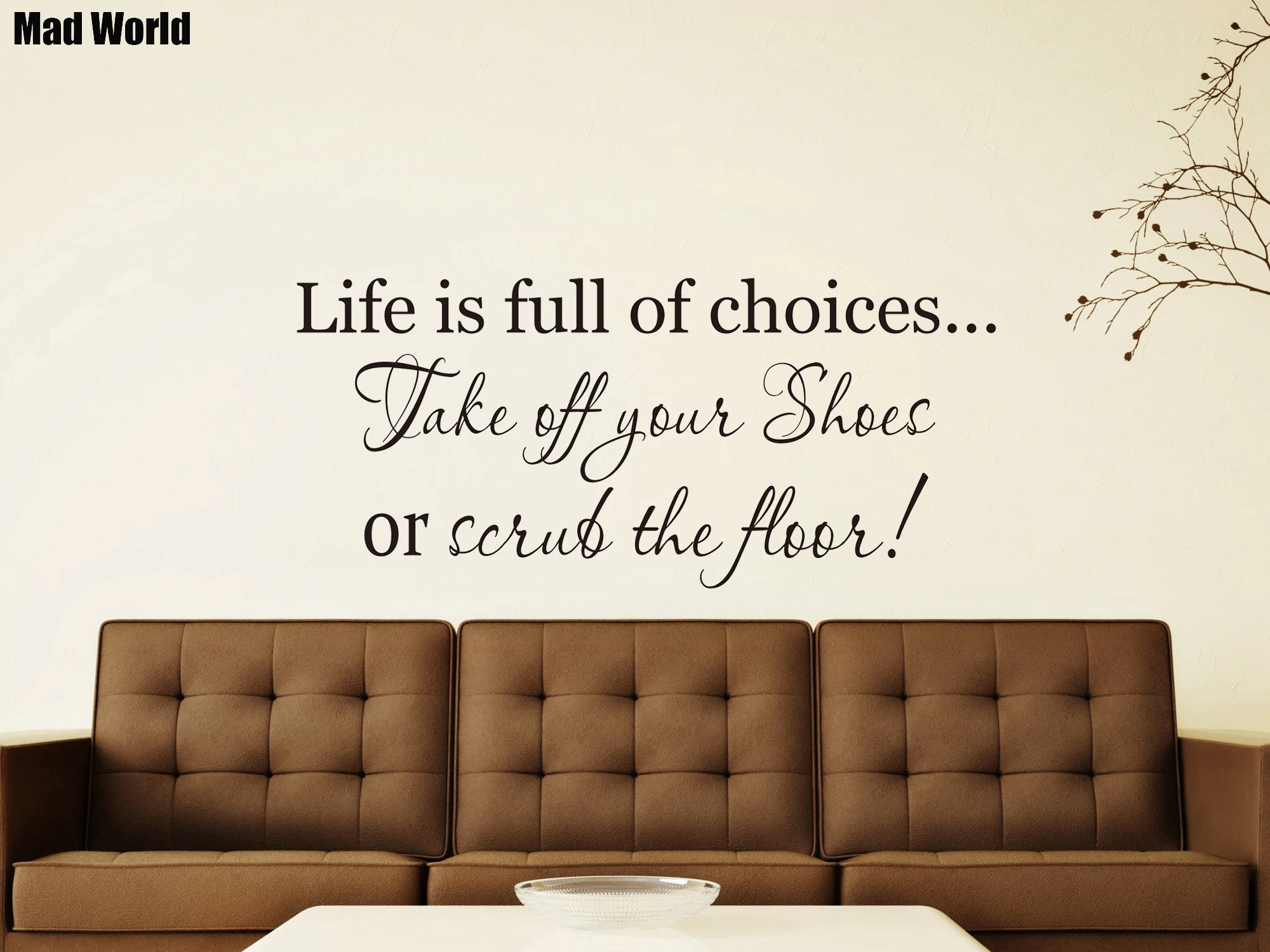Жизнь полная выбор снимите обувь настенные художественные наклейки украшения