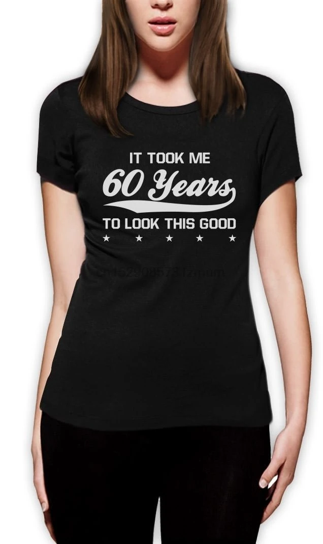 Женская футболка с надписью This Good 60 лет подарок на день рождения забавные женские