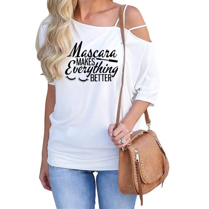 

Mascara Makes Everything Better Letters Print T-Shirt Slanted Shoulder Sleeve T-shirt 2021 Women Fashion T-Shirt Youth Girl Tees