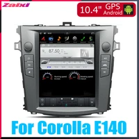 10 4 inch tesla screen vertical screen for toyota corolla e140 2007 2008 2009 2010 2011 2012 android car gps navigation radio