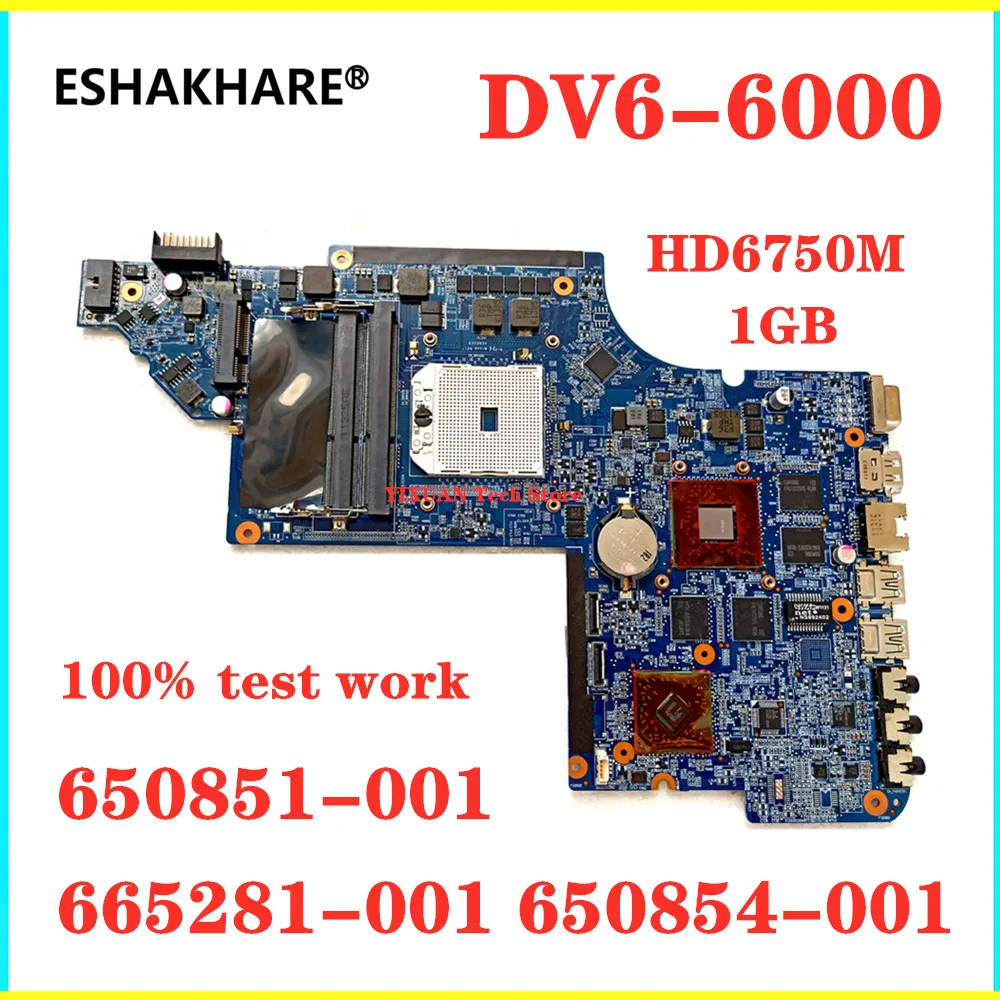 ESHAKHARE/665281-001 650854-001 650851-001 для ноутбука HP Pavilion DV6 DV6-6000 ноутбук материнская плата