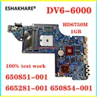 ESHAKHARE665281-001 650854-001 650851-001 для ноутбука HP Pavilion DV6 DV6-6000 ноутбук материнская плата Гнездо FS1 55.4RI01.261G HD6750M 1 Гб