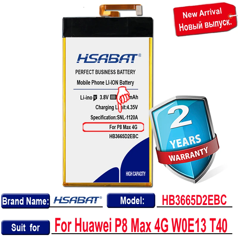 Оригинальный HSABAT новейший аккумулятор 6100 мАч для Huawei P8 Max 4G W0E13 T40 HB3665D2EBC |