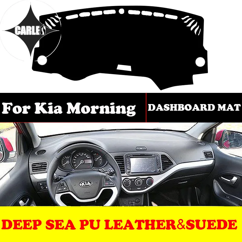 

Custom for Kia Morning 2009-2012 2013-2019 Dashboard Avoid Light Pad Instrument Platform PU Leather Suede Insulation Mat