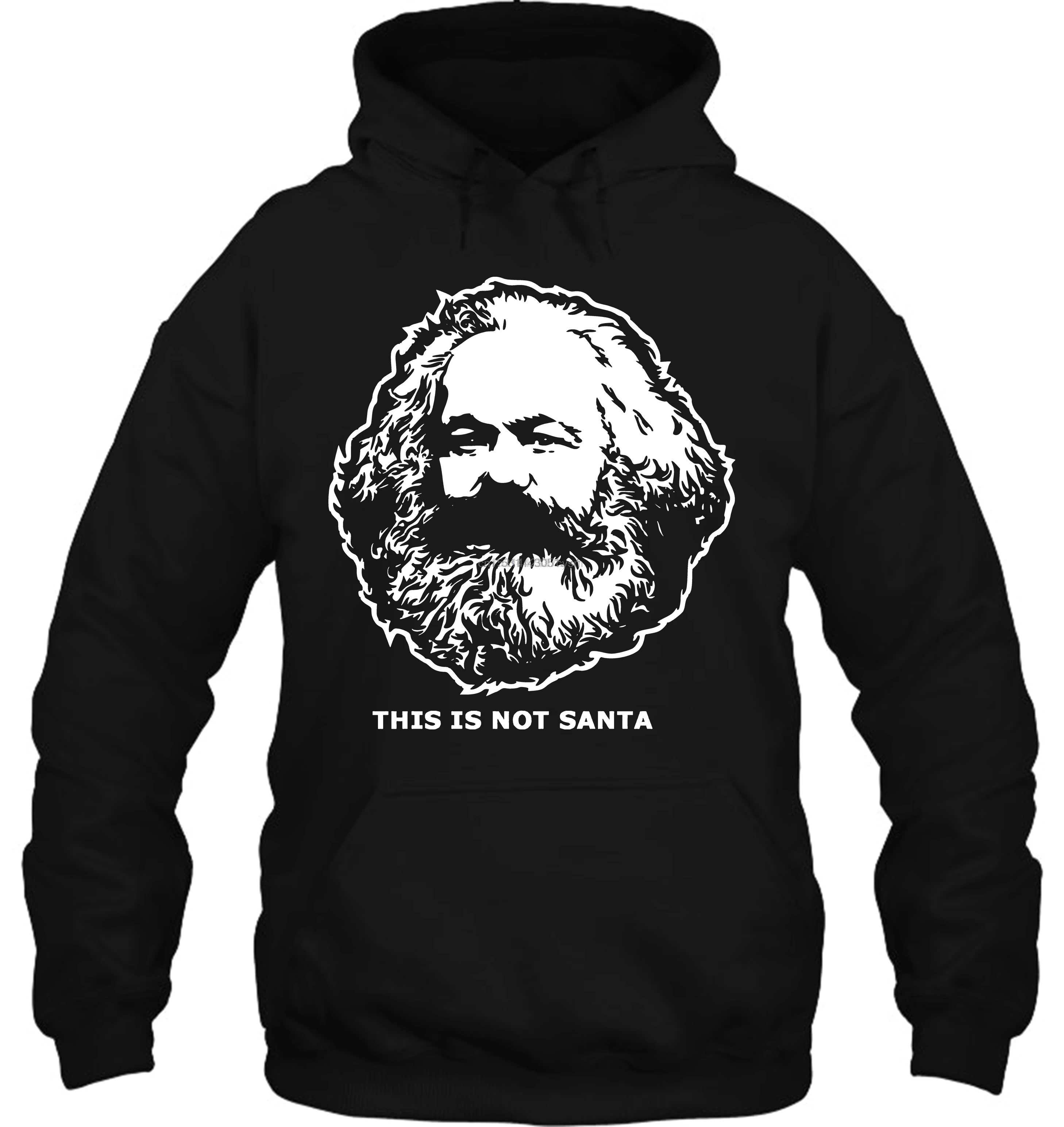 

Men Hoodie Fashion Marx Not Santa Women Streetwear
