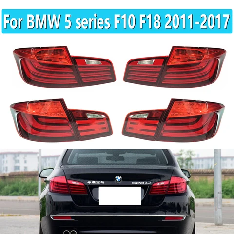 Задний фонарь для BMW 5 серии F10 F18 520LI 523LI 525LI 528LI 530LI 535LI 2011-2017 Автомобильный задний фонарь в сборе