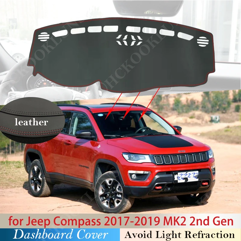 

PU Leather for Jeep Compass 2017 2018 2019 MK2 Anti-Slip Mat Dashboard Cover Pad Sunshade Dashmat Protect Carpet Car 2nd Gen