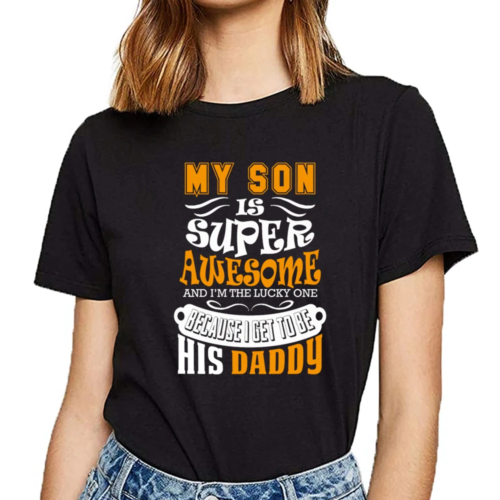 

Женские топы, футболка, мой сын супер потрясающий, его папа, забавная белая хлопковая женская футболка