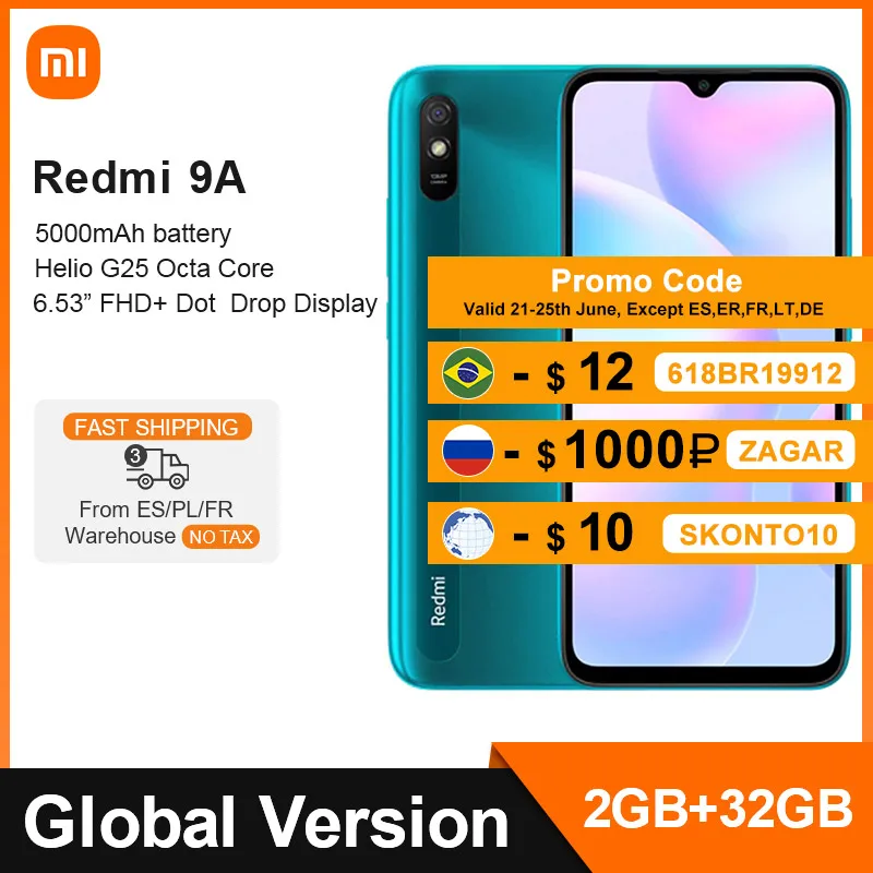 

Global Version Xiaomi Redmi 9A 2GB RAM 32GB ROM 9 A Mobile Phone MTK Helio G25 Octa Core 13MP AI Rear Camera 6.53" HD+ 5000mAh