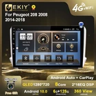 EKIY QLED DSP Android 10 автомобильное радио для Peugeot 208 2008 2014-2018 стерео автомобильное мультимедийное устройство GPS-навигация Carplay DVD-плеер