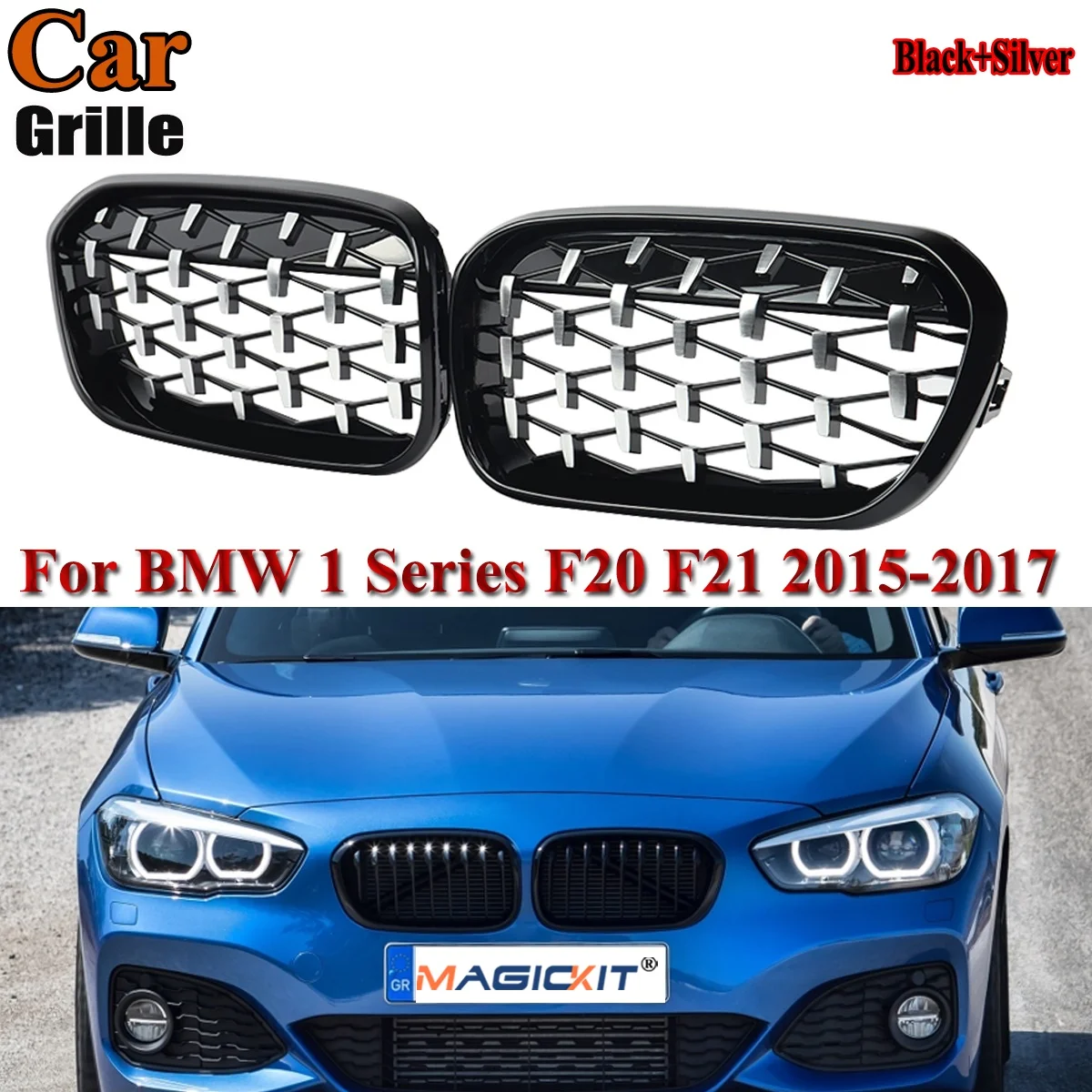 

MagicKit For BMW 1 Series F20 F21 15-17​ Front Kidney Grille Black+Chrome Diamond Style