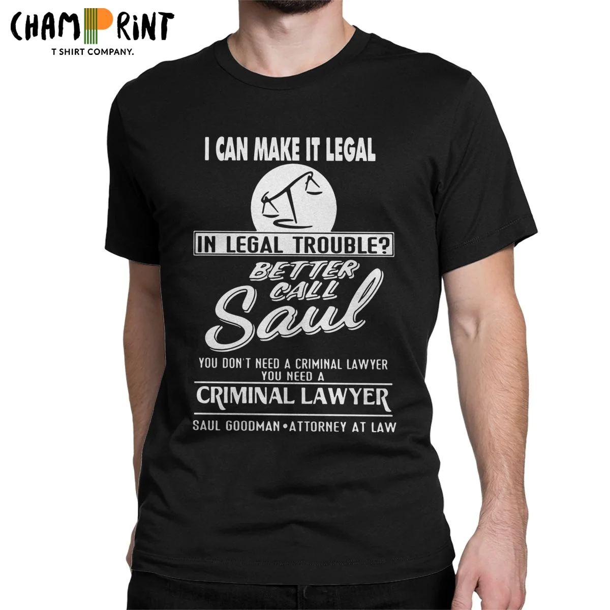 

Men You Dont Need Better Call Saul Murder T Shirt 100% Cotton Clothing Funny Short Sleeve Crewneck Tee Shirt Original T-Shirt