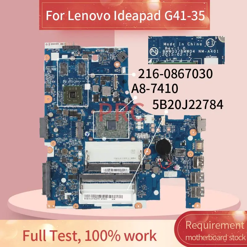 Материнская плата BMWQ3/BMWQ4 для Lenovo Ideapad NM A401 материнская ноутбука 5B20J22784 216 0867030 DDR3