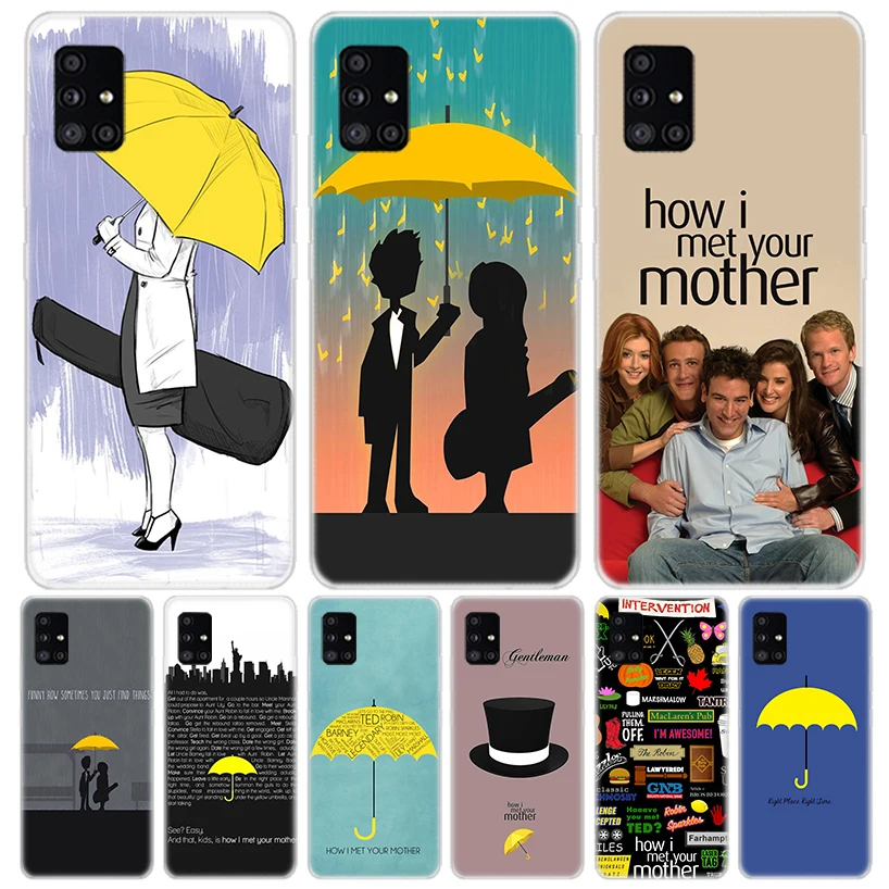 Как я встретил вашу маму Himym для Samsung Galaxy A51 A50 A71 A70 чехол телефона A40 A41 A30 A31 A20E A21S A10