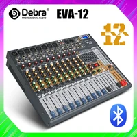 debra audio clean soundpro eva 12 12channels audio mixer dj consoler with 48v phantom power usb bluetooth for recording stage