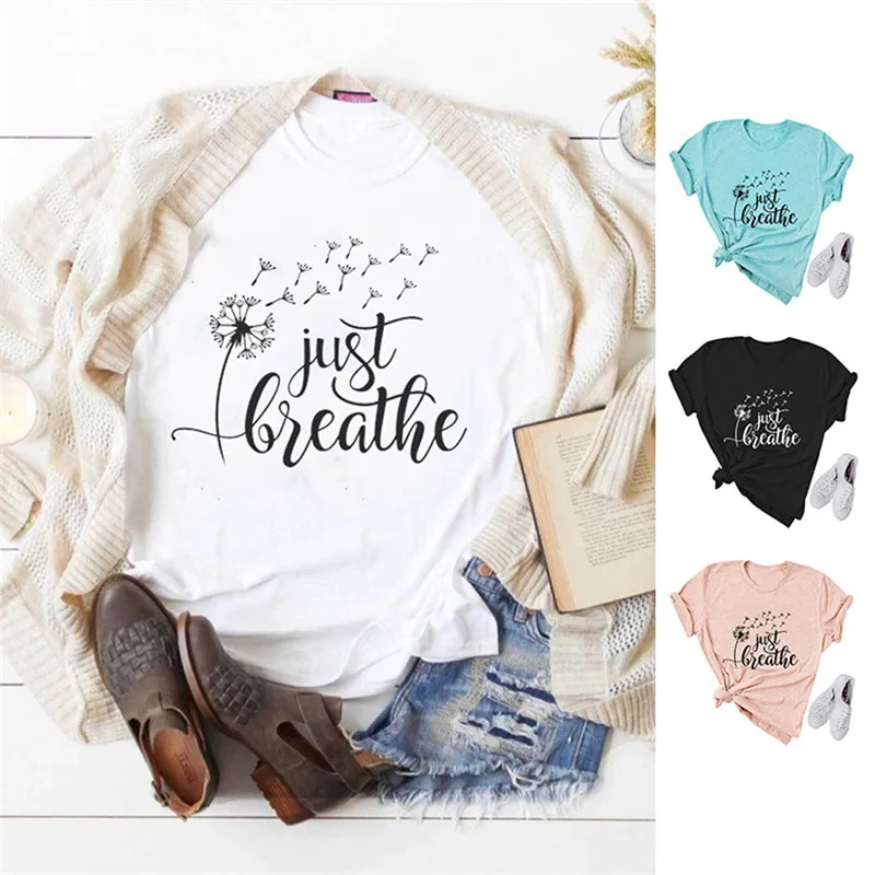 Summer T-shirt ladies loose casual simple letter printing dandelion plus size women's clothing just breathe pattern