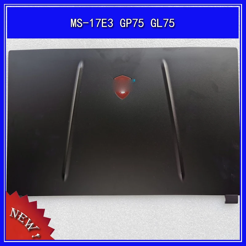 Задняя крышка для ноутбука MSI MS-17E3 GP75 GL75 A