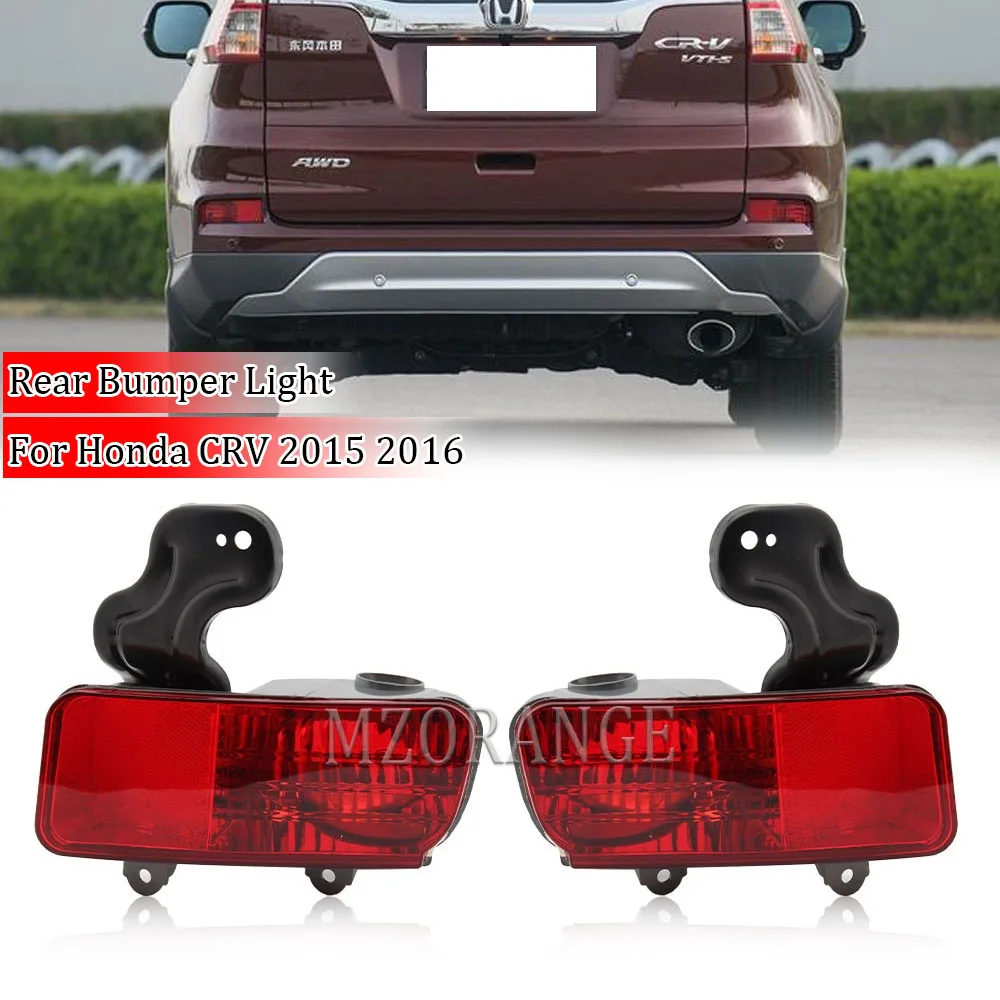 Rear Bumper Light For Honda CRV 2015 2016 Tail Reflector Lights Cover Fog Lights Fog Lamp  No Bulb Car Accessories