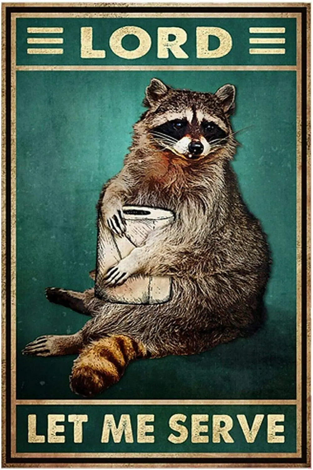 

Raccoon Poster Wall Decor Vintage Metal Tin Signs Coffee Shop Plate Iron Painting Warn Retro Novelty Funny Humorous Bar Pub Man