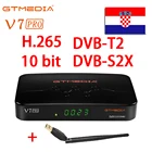 Приемник спутникового ТВ H.265HEVC 10 бит DVB-T2 GTMedia V7 Pro DVB-TT2 + DVB-SS2S2X Combo tv декодер для тюнера, для телевизора в Хорватии