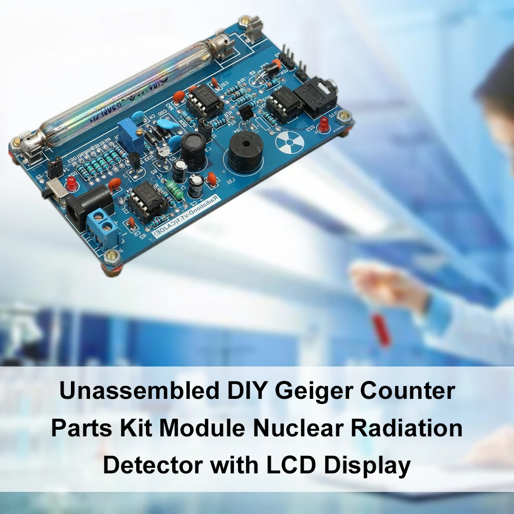 

Unassembled DIY Geiger Counter Parts Kit Module Nuclear Radiation Detector with LCD Display