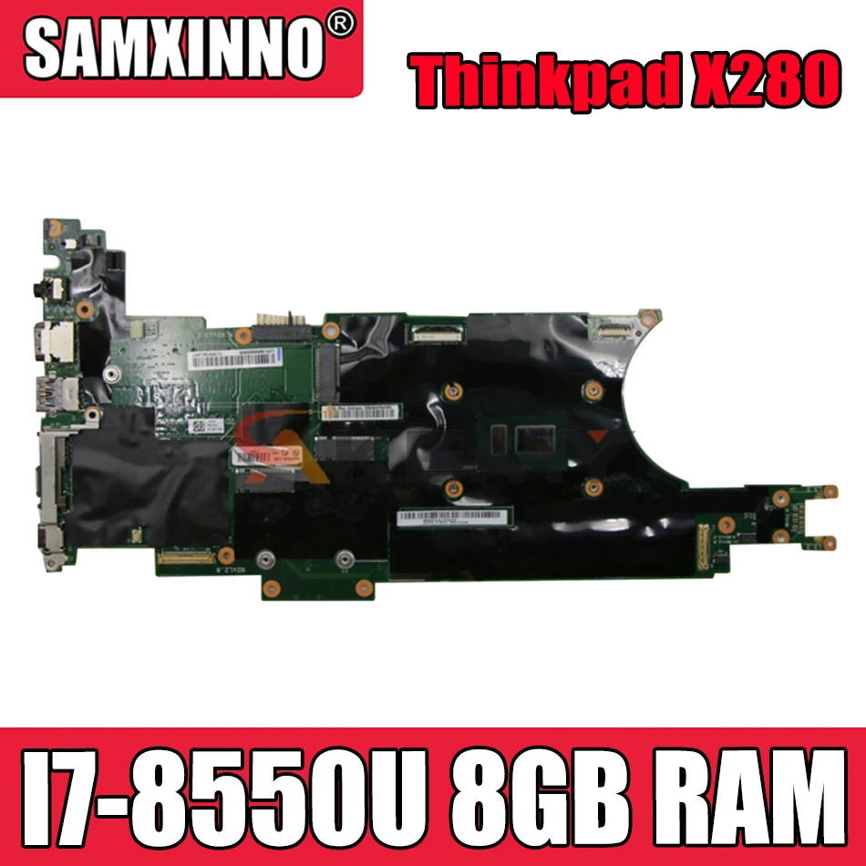 

Akemy Brand New For Lenovo Thinkpad X280 Notebook Motherboard NM-B521 CPU I7 8550U RAM 8GB 100% Test Work FRU 01LX675 01LX679