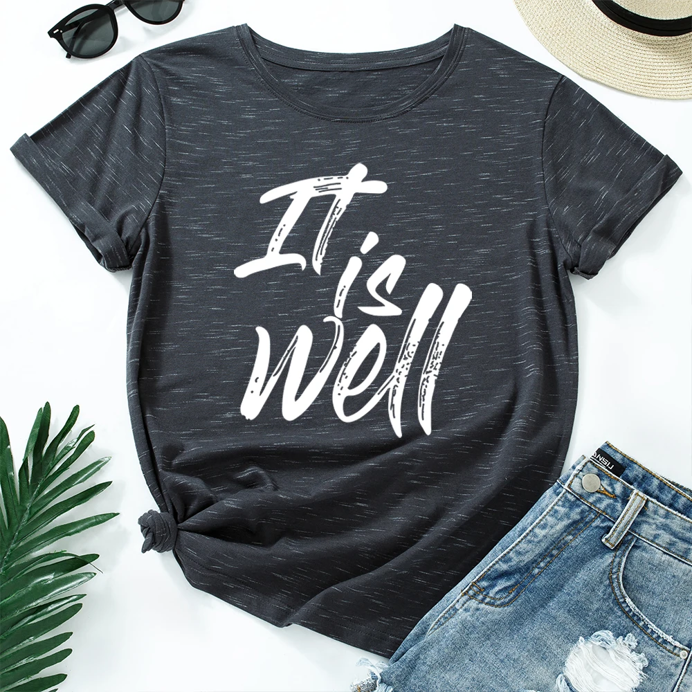 

It Is Well In White Words Graphic Tees for Women Cotton Short Sleeve Tee Woman T-Shirts Female Shirt Tops Summer Casual Clothes