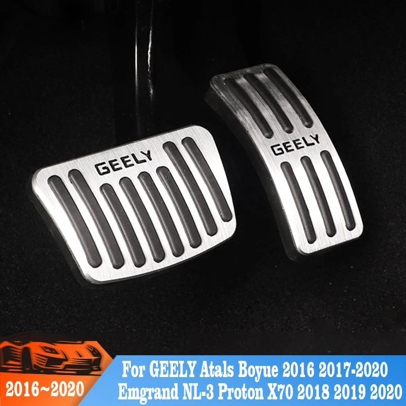 

Car Pedal Accelerator Brake Pedal Cover For GEELY Atals Boyue 2016 2017 2018 2019 2020 Emgrand NL-3 Proton X70 2018 2019 2020